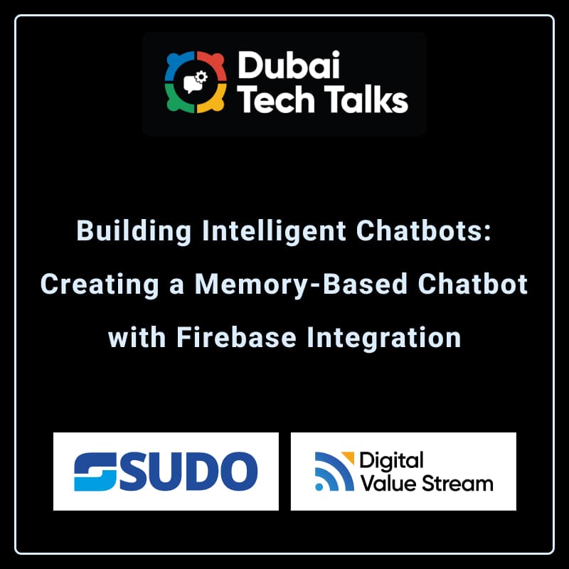 Cover Image for Building Intelligent Chatbots: Creating a Memory: Based Chatbot with Firebase Integration