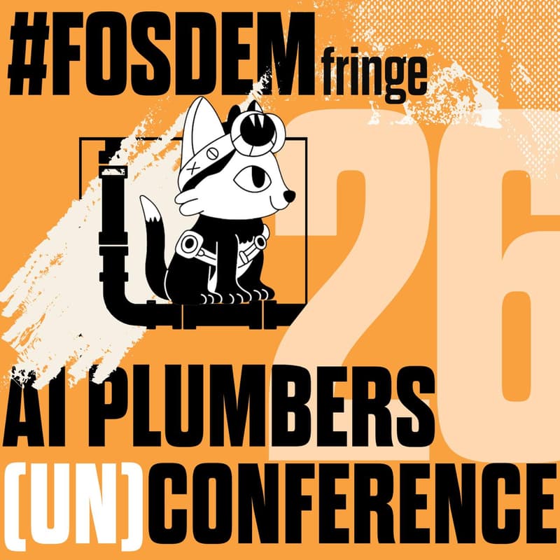 Cover Image for FOSDEM’26 fringe: AI Plumbers (un)conference