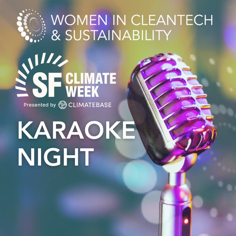 Cover Image for Women in Cleantech and Sustainability Karaoke Night