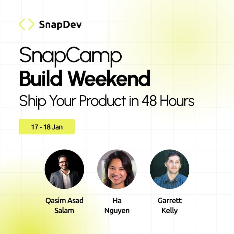 Cover Image for SnapCamp Build Weekend: Ship Your Product in 48 Hours