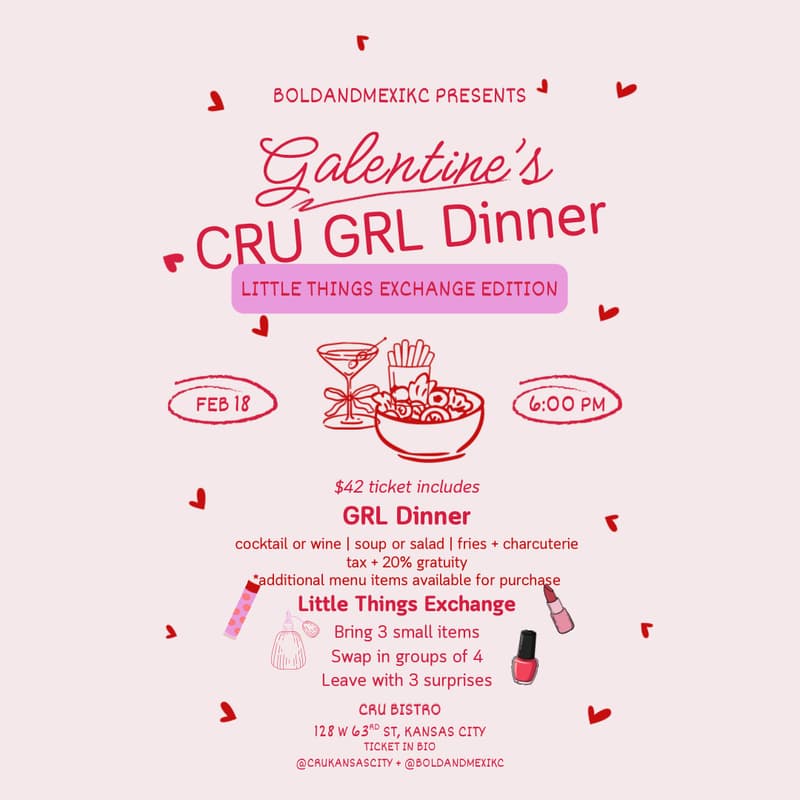 Cover Image for Galentine's Cru GRL Dinner: Little Things Exchange