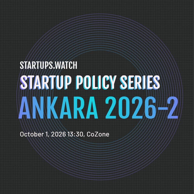 Cover Image for Startups.watch Ankara 2026-2