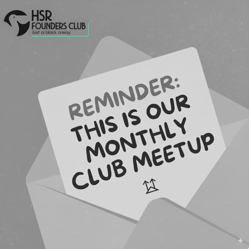 Cover Image for HSR Founders Club Monthly Meetup September 2025