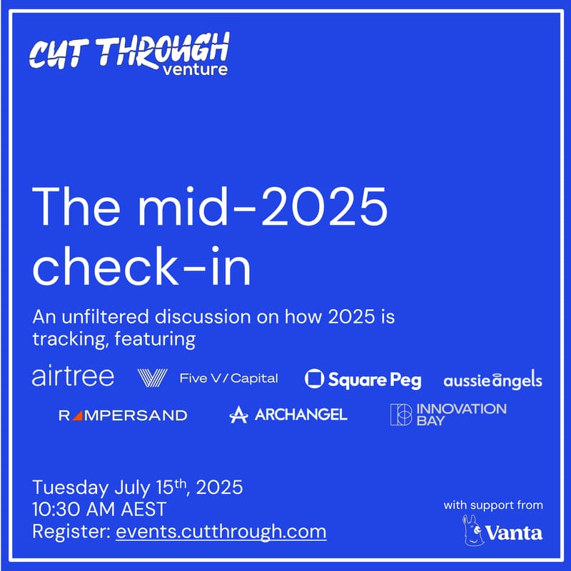 Cover Image for Cut Through Venture's mid-2025 check-in