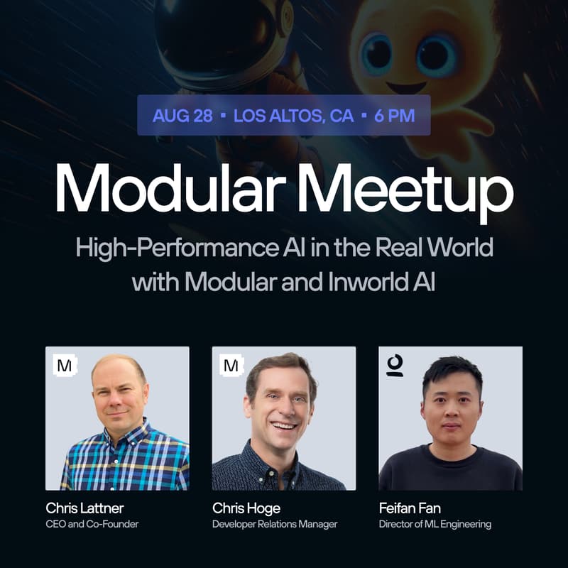 Cover Image for Modular Meetup: High-Performance AI in the Real World with Modular and Inworld AI