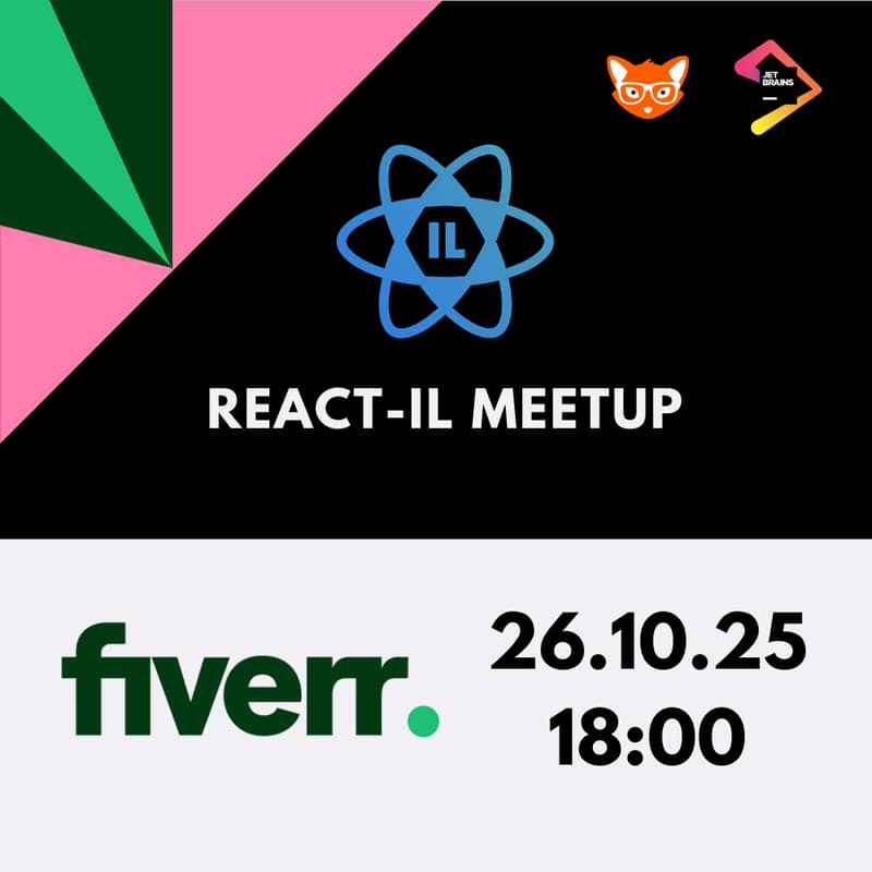 Cover Image for React IL October Meetup - Powered by Fiverr