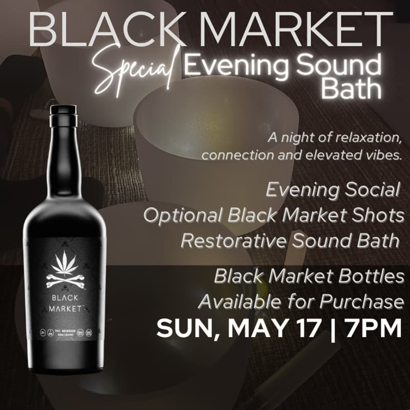 Cover Image for Black Market Special Evening Sound Bath