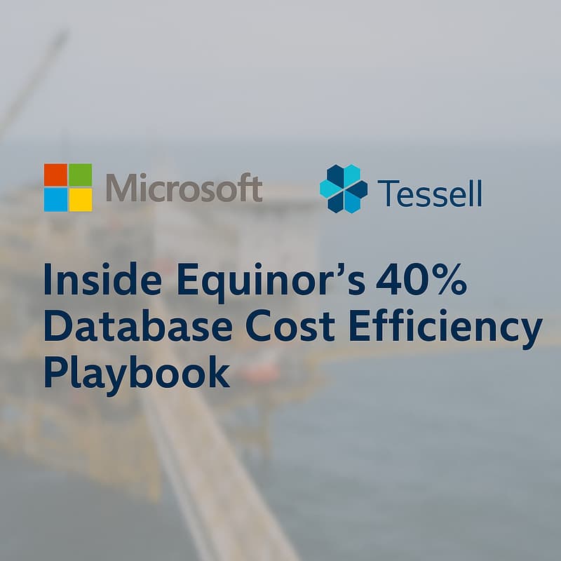 Cover Image for Inside Equinor’s 40% Database Cost Efficiency Playbook – Save the Date