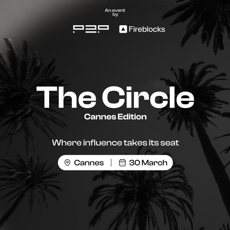 Cover Image for The Circle by P2P.org & Fireblocks