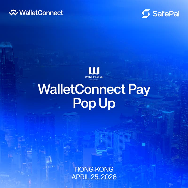 Cover Image for WalletConnect Pay x SafePal Hong Kong Meetup