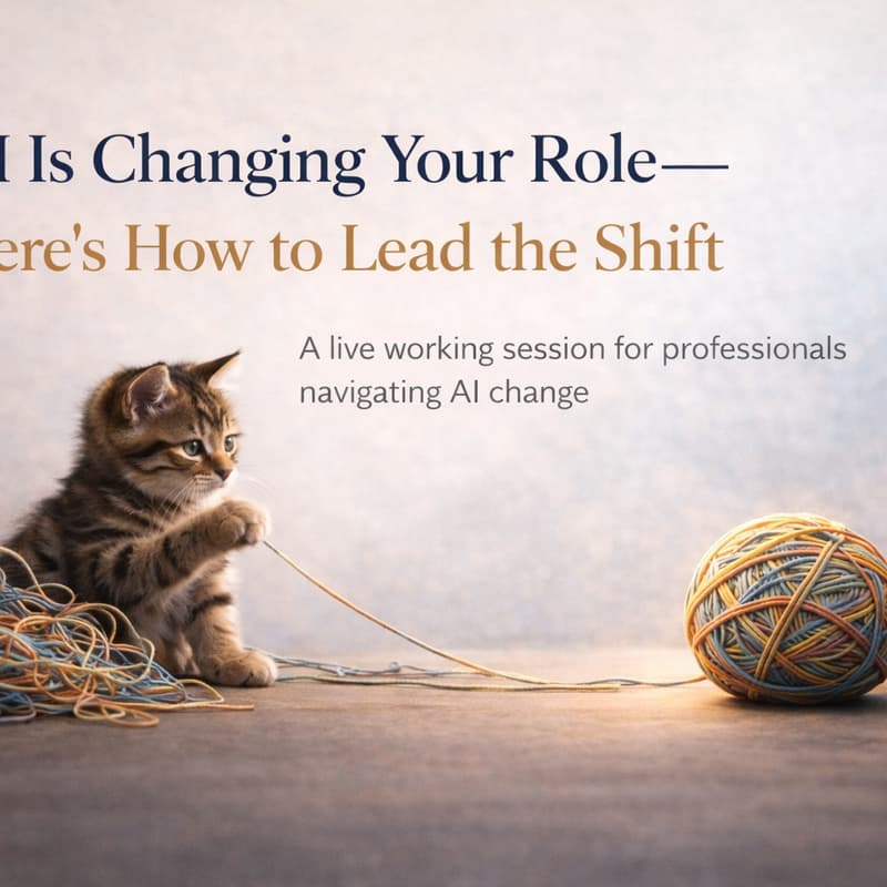 Cover Image for AI Is Changing Your Role — Here's How to Lead the Shift