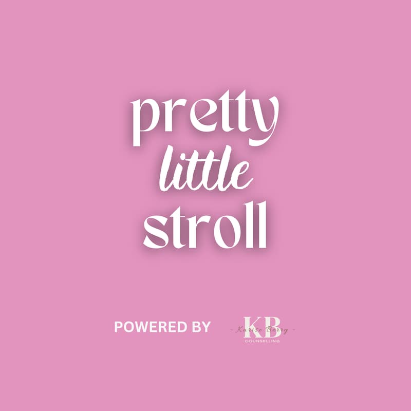 Cover Image for PRETTY LITTLE STROLL - Mindful Girls Walk