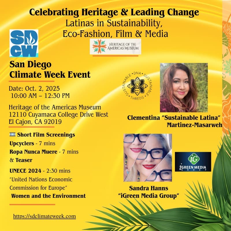 Cover Image for Celebrating Heritage & Leading Change: Latinas in Sustainability, Eco Fashion, Film & Media