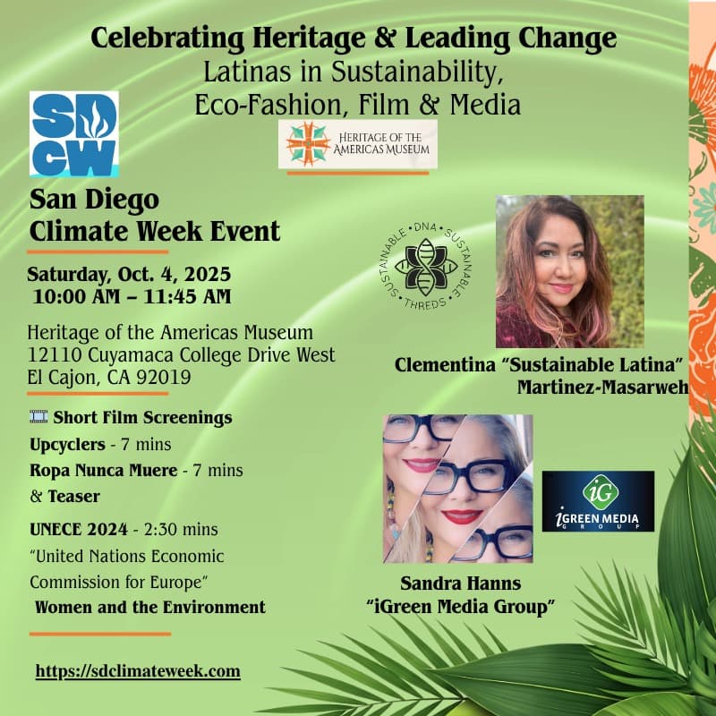 Cover Image for Celebrating Heritage & Leading Change: Latinas in Sustainability, Eco Fashion, Film & Media