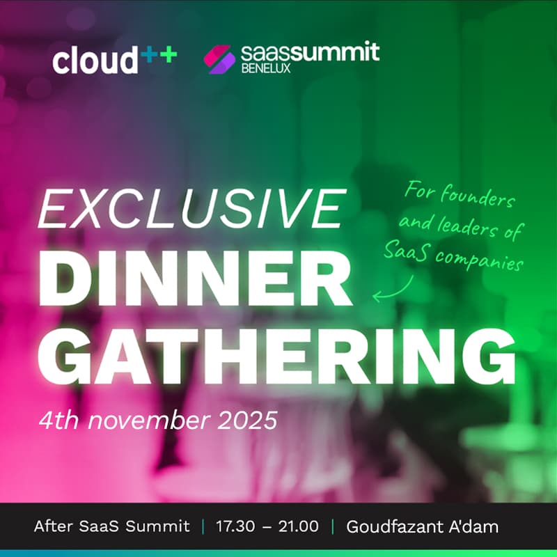 Cover Image for Side event Saassummit x Cloud++, Amsterdam - Exclusive dinner for leaders of SaaS companies.