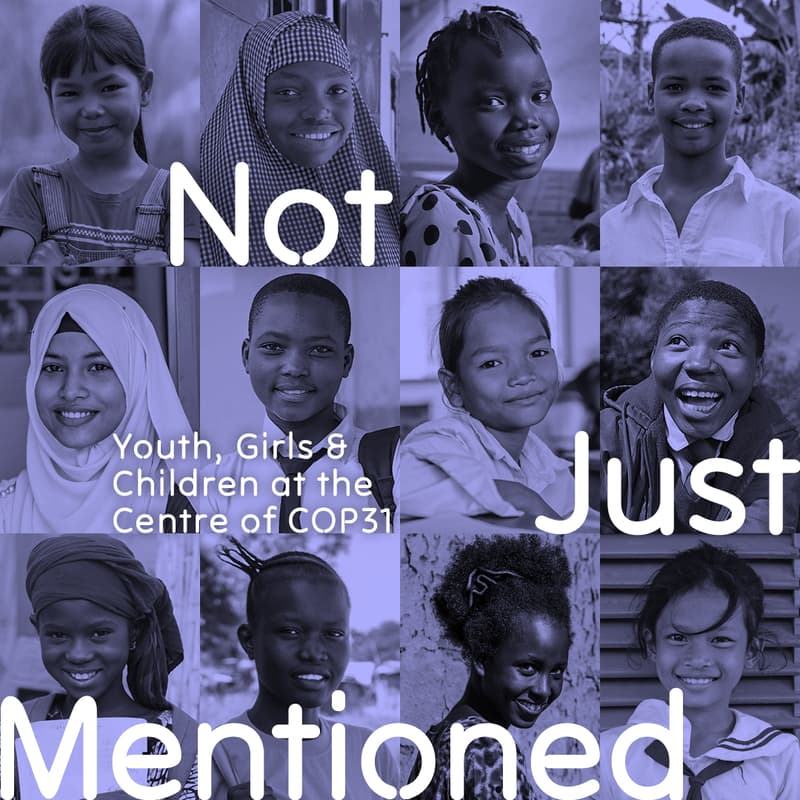 Cover Image for Not Just Mentioned: Centering Child and Youth Rights at COP31