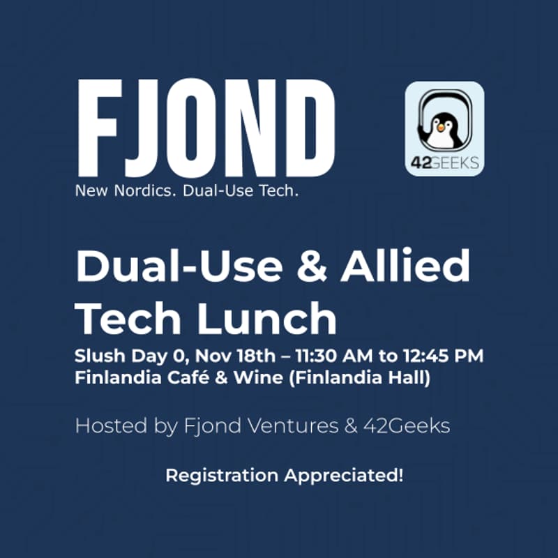 Cover Image for Slush: Dual-Use & Allied Tech Lunch