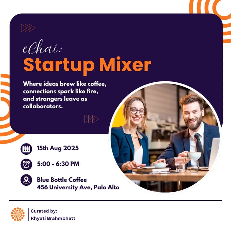 Cover Image for eChai: Startup Mixer, Palo Alto