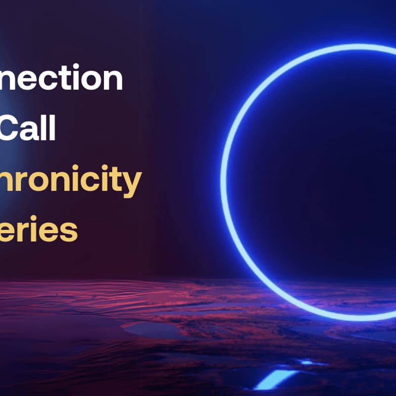 Cover Image for Connection Call Synchronicity Series