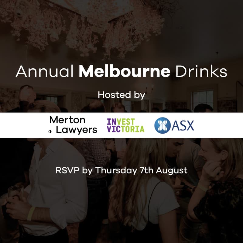 Cover Image for Merton Lawyers, ASX & Invest Victoria's Annual Melbourne Mixer Drinks