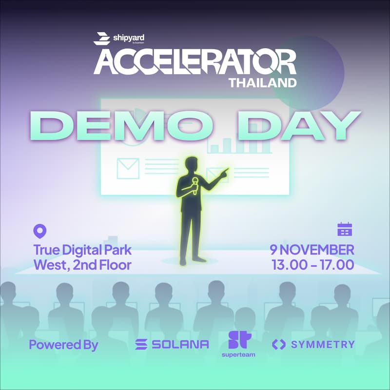 Cover Image for Solana Accelerator Thailand: Demo Day