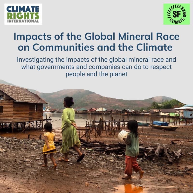 Cover Image for Impacts of the Global Mineral Race on Communities and the Climate