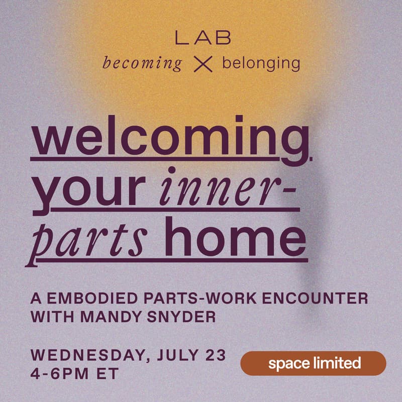 Cover Image for Welcoming your Inner Parts Home: An Embodied IFS Encounter