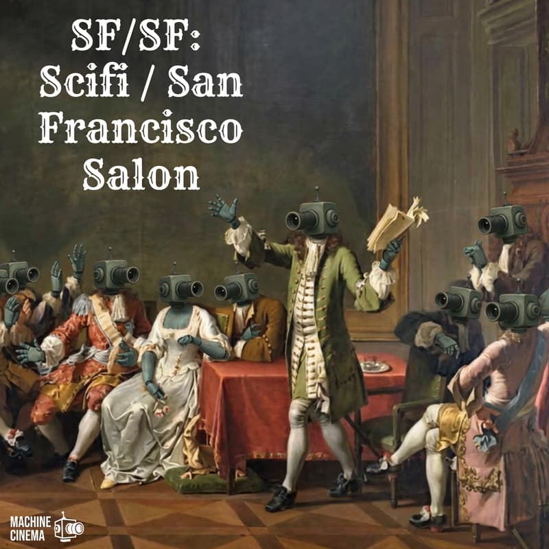 Cover Image for SF/SF: Scifi San Francisco Salon