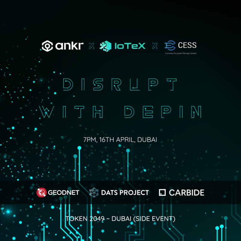 Cover Image for Disrupt with DePIN ~ Token 2049 Dubai
