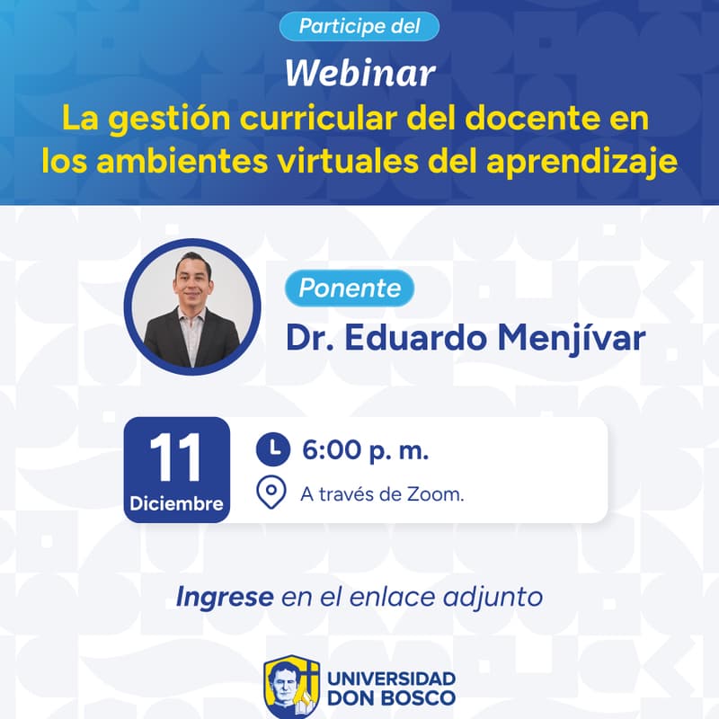 Cover Image for Webinar: “La gestión curricular del docente en los ambientes virtuales del aprendizaje”