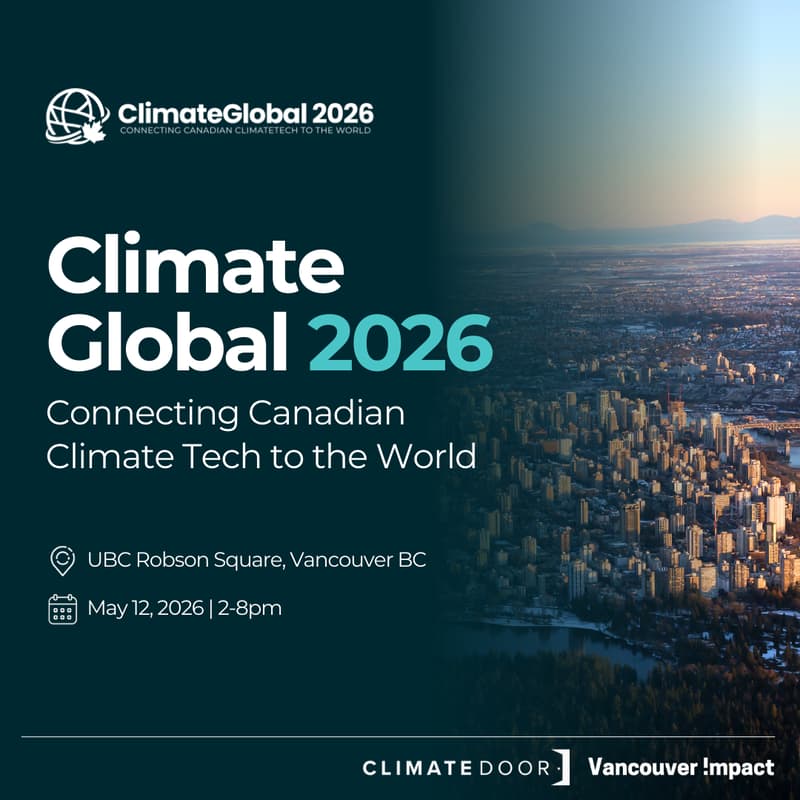 Cover Image for ClimateGlobal 2026: Connecting Canadian Climate Tech to The World