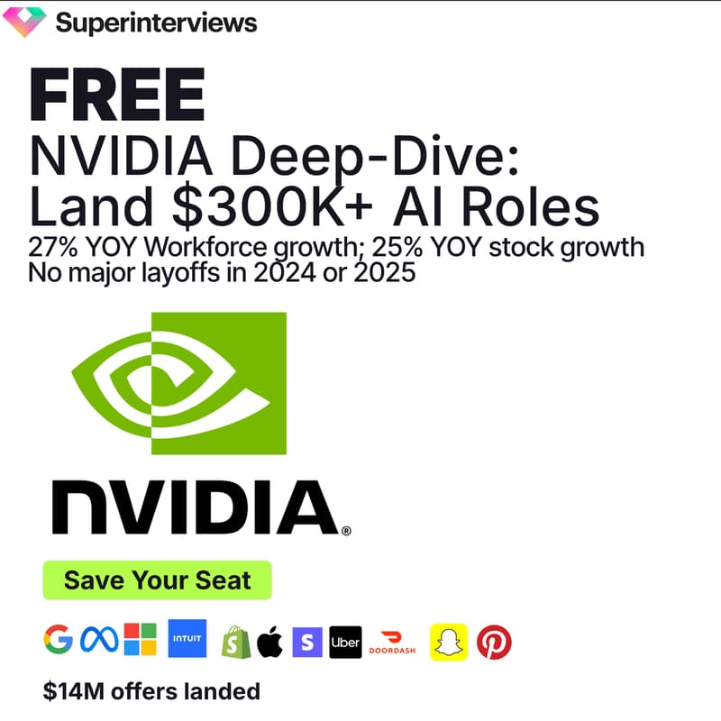 Cover Image for NVIDIA Interview Deep Dive: Land $350K+ Offers at the AI Infrastructure Leader