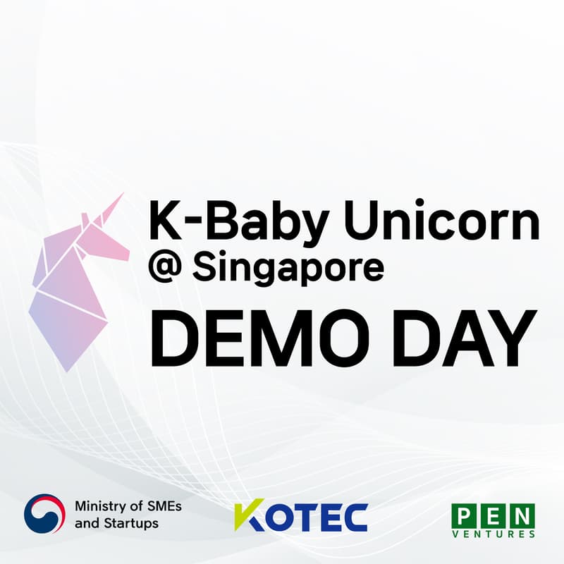 Cover Image for K-Baby Unicorn @Singapore Demo Day