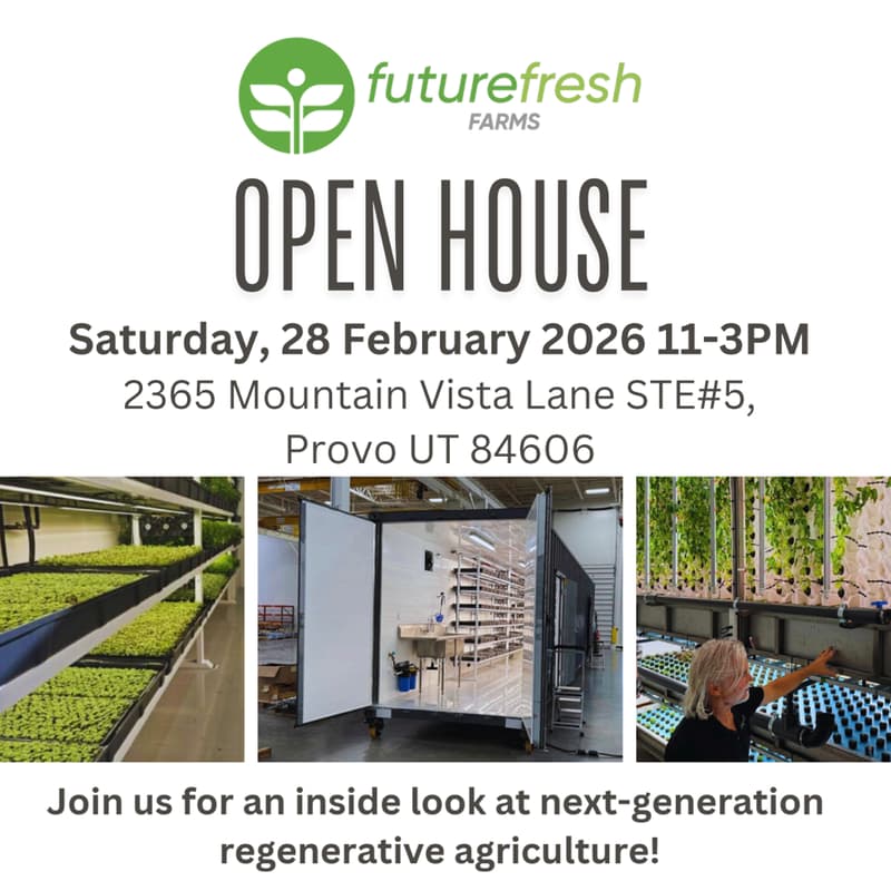 Cover Image for Regenerative Agriculture - Open House (FutureFresh Farms)