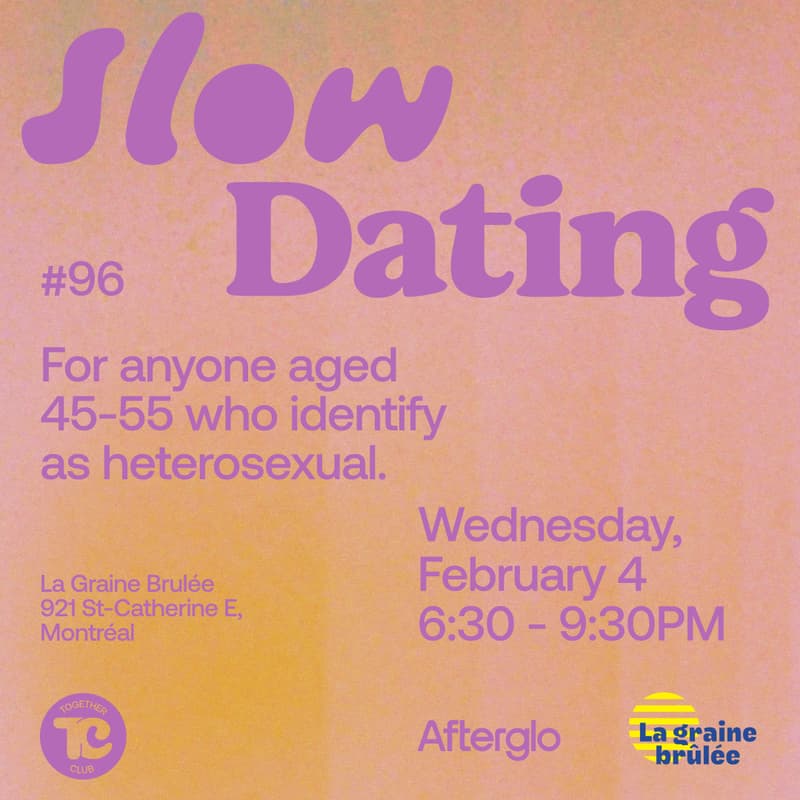 Cover Image for Slow Dating Montréal #96 (Hetero 45-55) 💚