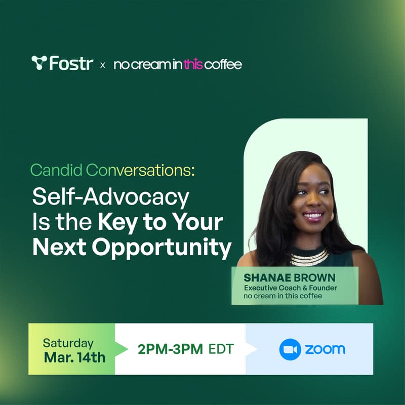 Cover Image for Candid Conversations: Self-Advocacy Is the Key to Your Next Opportunity