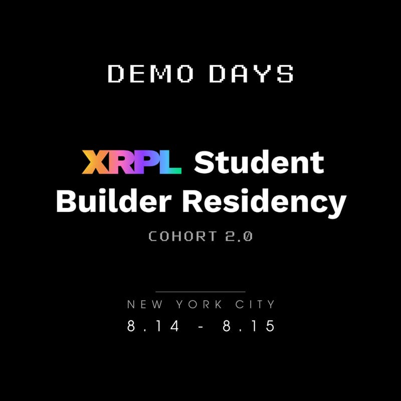 Cover Image for XRPL Student Builder Residency Demo Days