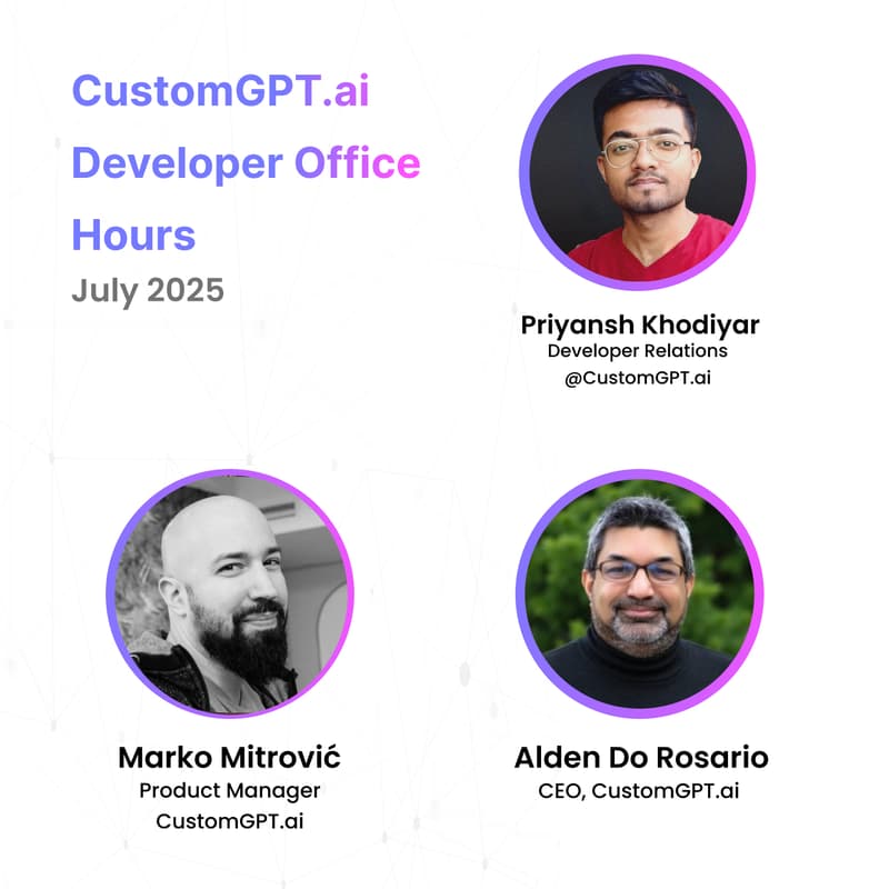 Cover Image for Developer Office Hours: Build with CustomGPT.ai, July 2025