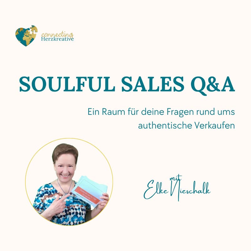 Cover Image for Soulful Sales Q&A mit Elke Nieschalk - (Kompetenzraum)