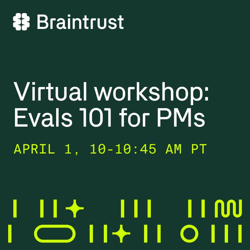 Cover Image for Virtual workshop: Evals 101 for PMs