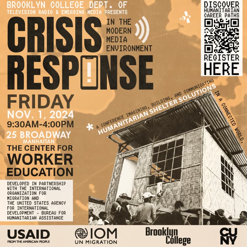 Cover Image for Crisis Response in the Modern Media Environment:  Imagining, Building, and Communicating Humanitarian Shelter Solutions in a Connected World