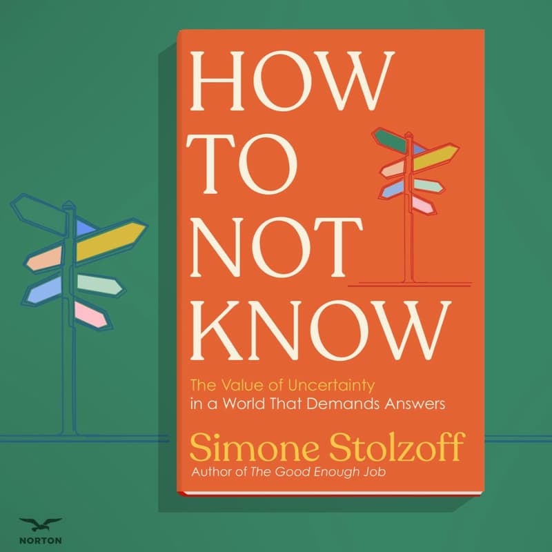 Cover Image for How to Not Know: A Conversation with Simone Stolzoff