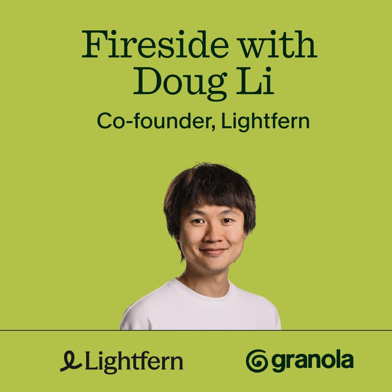 Cover Image for Granola Fireside with Doug Li