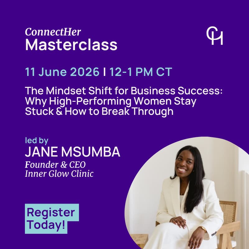 Cover Image for The Mindset Shift for Business Success: Why High-Performing Women Stay Stuck & How to Break Through