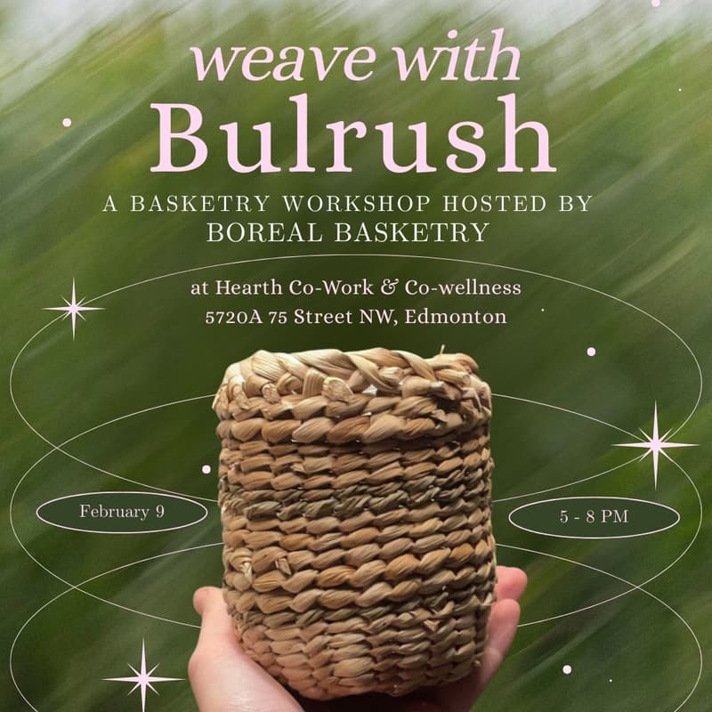 Cover Image for Basketry Workshop: Weave with Bulrush