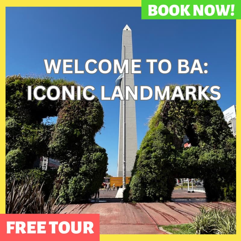 Cover Image for FREE Walking Tour! Welcome to Buenos Aires: Iconic Landmarks + Local Tips