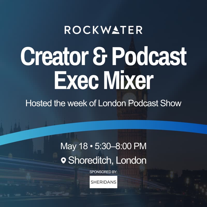 Cover Image for Creator x Podcast Exec Evening | London | by RockWater