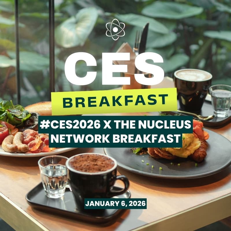 Cover Image for #CES2026 x The Nucleus Network Breakfast