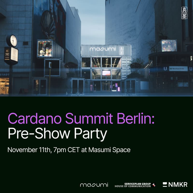 Cover Image for Cardano Summit Pre-Show at Masumi Space