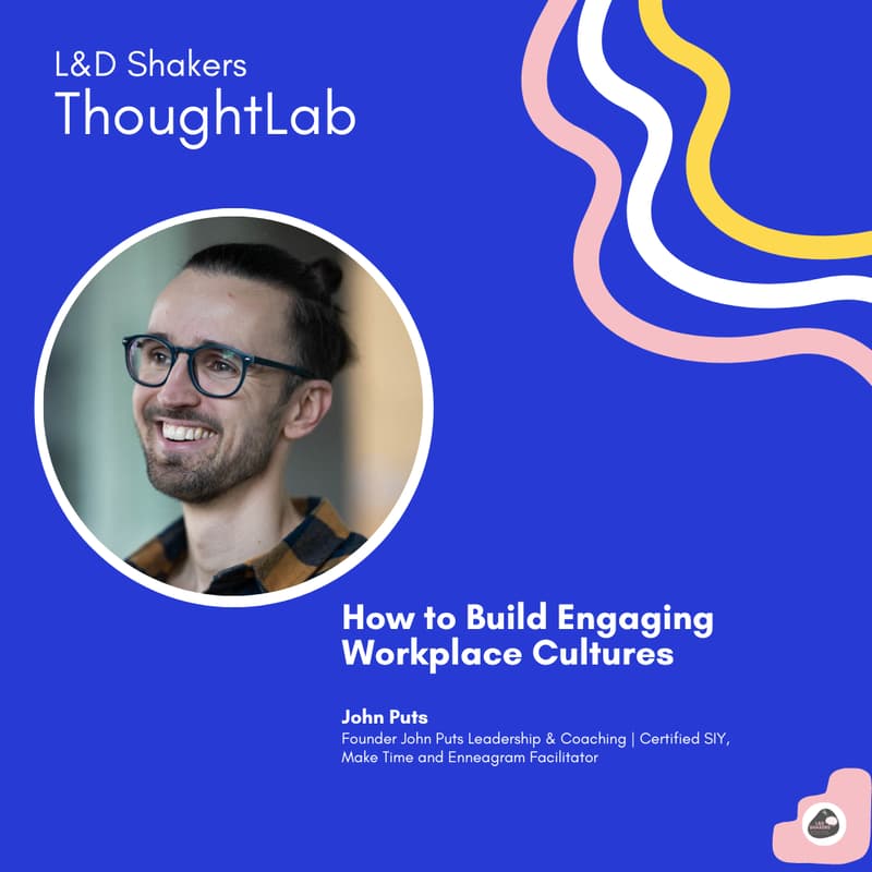 Cover Image for Thought Lab: How to Build Engaging Workplace Cultures
